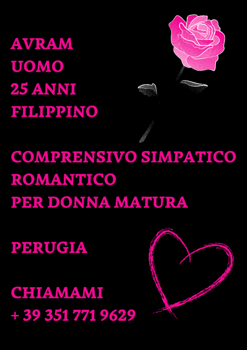 PERUGIA Per Donna Matura 25 Anni Filippino Comprensivo Simpatico Romantico